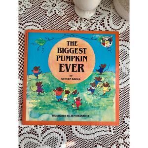 Vintage 1984 The Biggest Pumpkin Ever by Steven Kroll